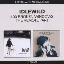 idlewild-100 broken windows+hope is important 2cd
